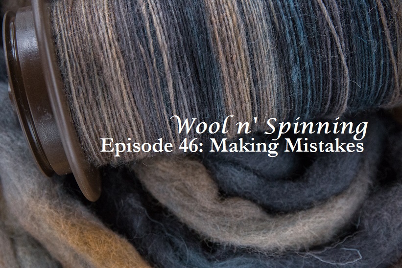 Episode 46: Making Mistakes
