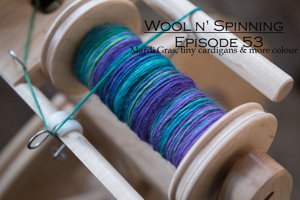 Episode 53: Mardi gras, tiny cardigan & more colour