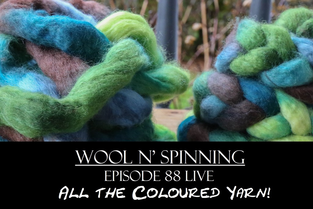 Episode 88 Live: All the Coloured Yarn!