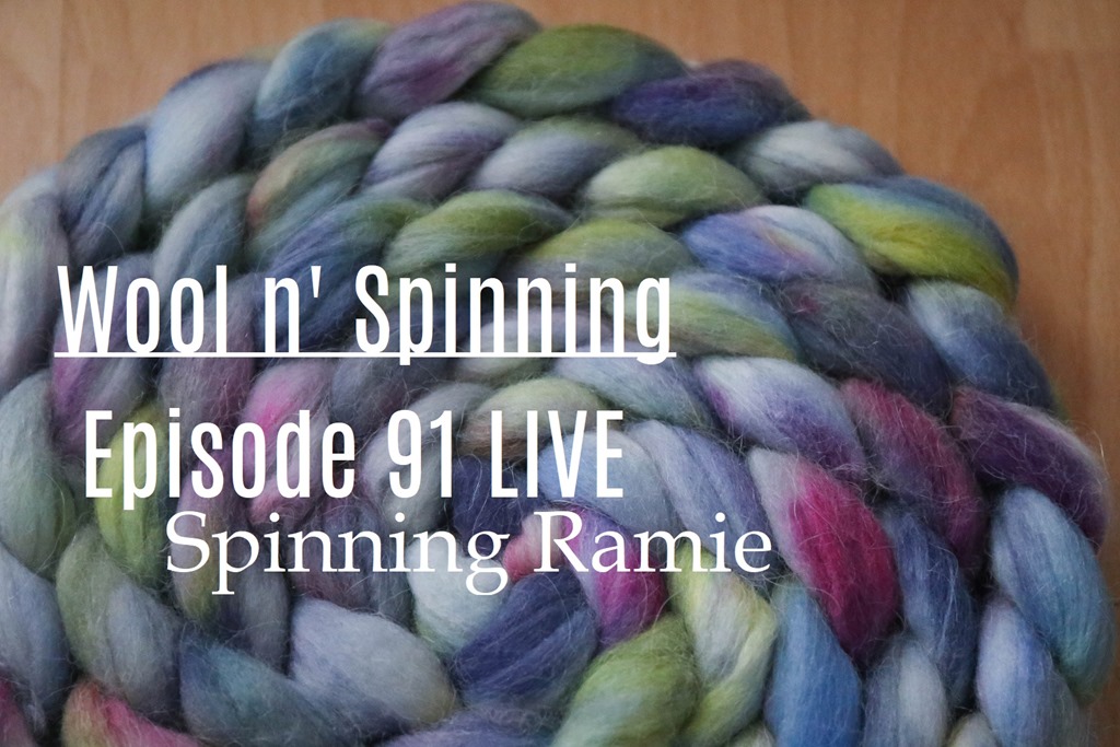 Episode 91 Live: Spinning Ramie