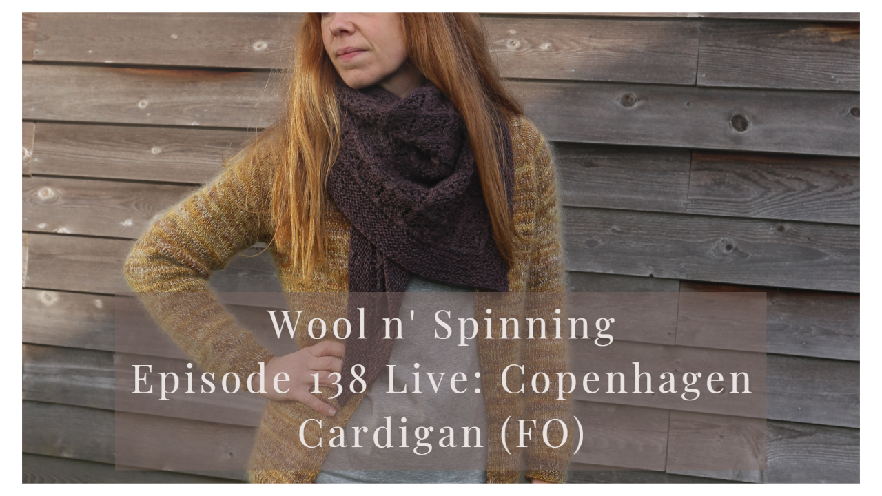 Episode 138 Live: Copenhagen Cardigan (FO)