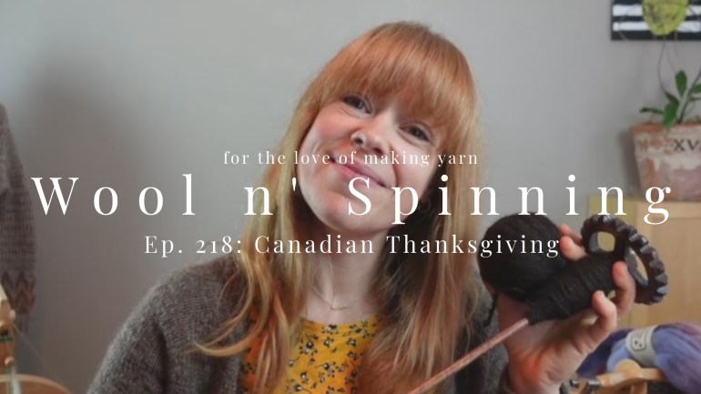 WnS Ep. 218: Canadian Thanksgiving