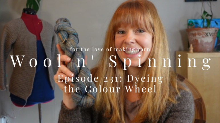 WnS Ep. 231: Dyeing the Colour Wheel