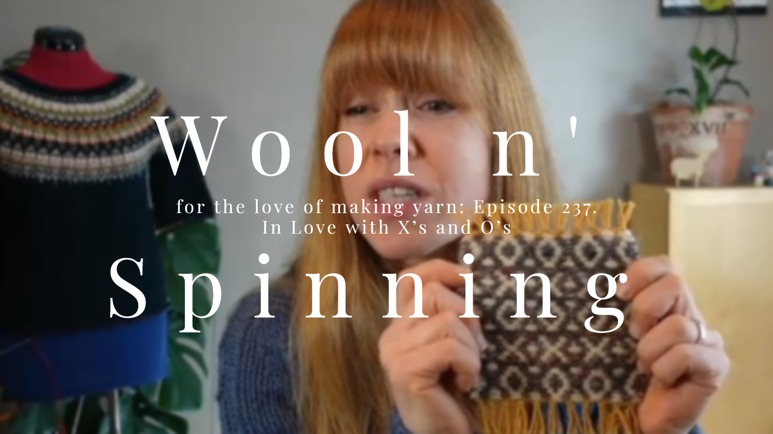 WnS Ep. 237: In Love with X’s & O’s