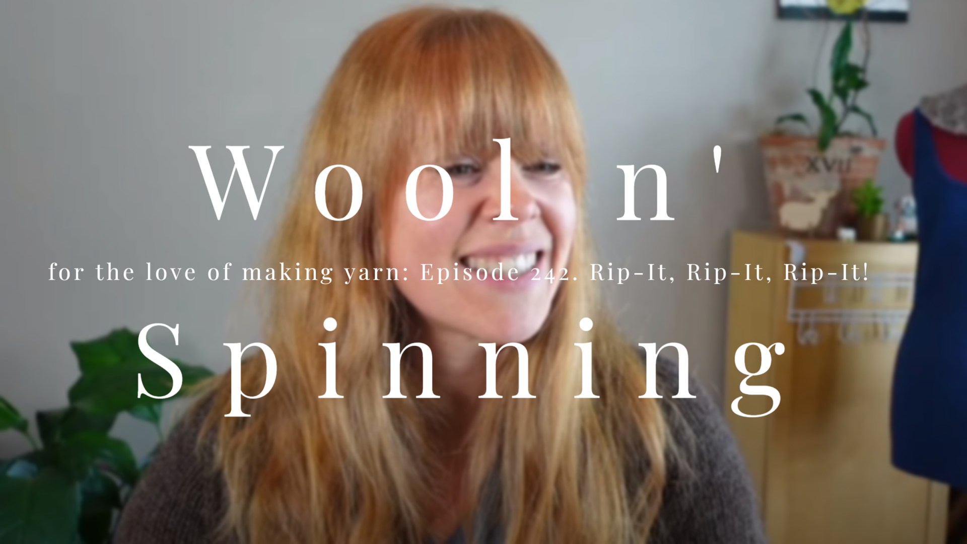 WnS Ep. 242: Rip-it, Rip-it, Rip-it